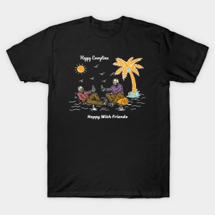 HAPPY EVERY TIME WITH FRIENDS T-Shirt